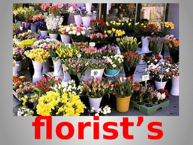 florist’s 