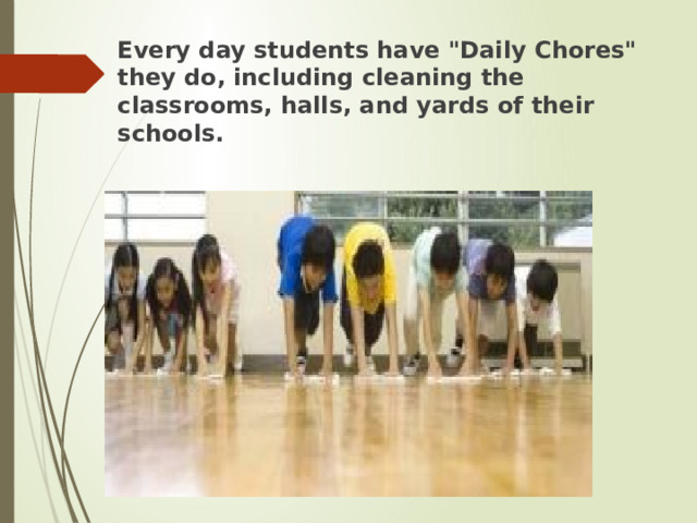 Every day students have 
