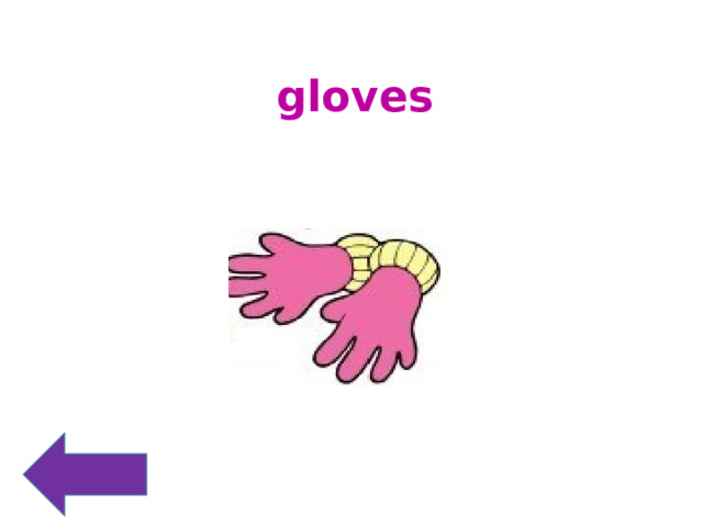 gloves 