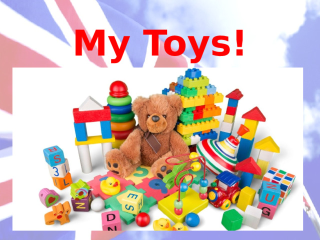 My Toys! 