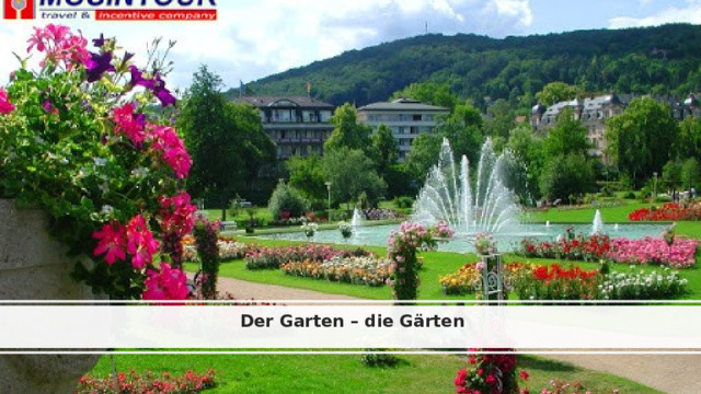 Der Garten – die Gärten   