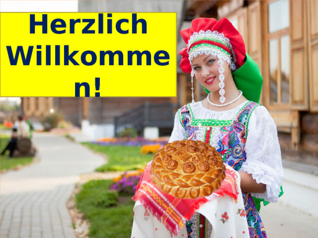 Herzlich Willkommen! 