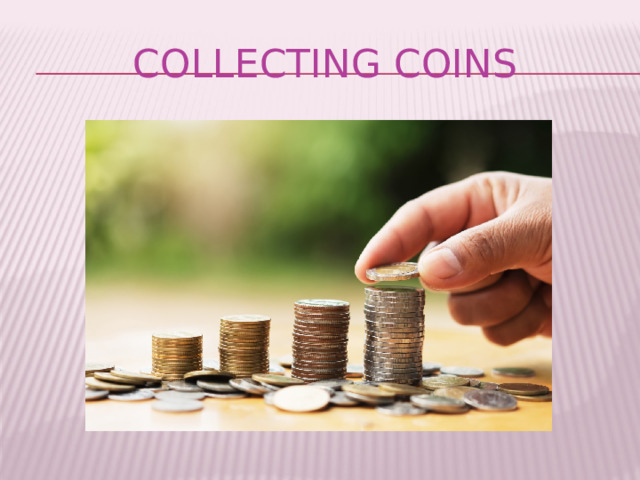 Collecting Coins 