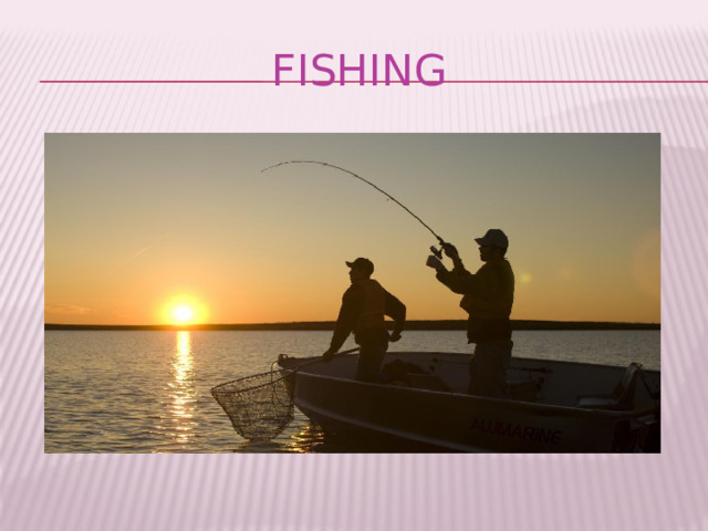 Fishing 