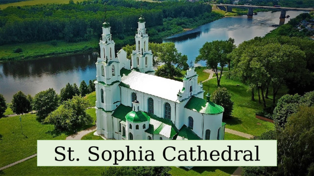 St. Sophia Cathedral 