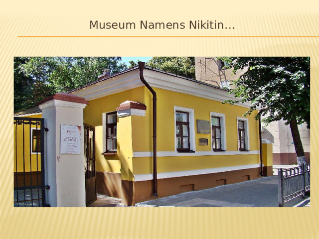 Museum Namens Nikitin…   