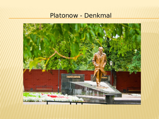 Platonow - Denkmal 