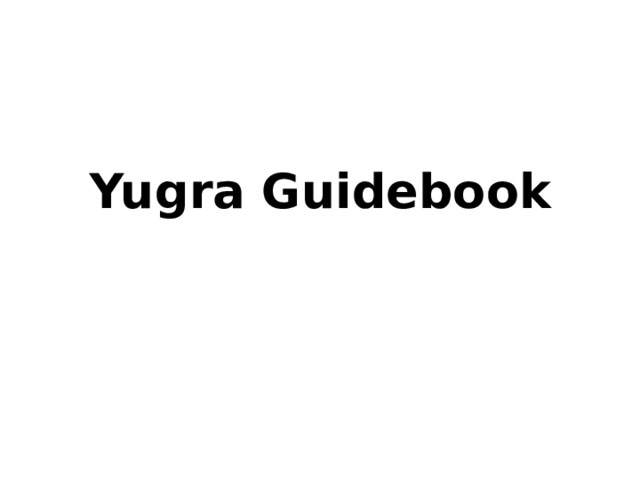 Yugra Guidebook 