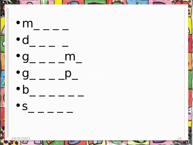 m_ _ _ _ d_ _ _ _ g_ _ _ _m_ g_ _ _ _p_ b_ _ _ _ _ _ s_ _ _ _ _ 04/25/2022  