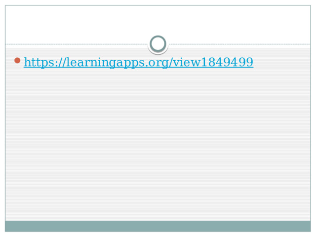 https:// learningapps.org/view1849499 