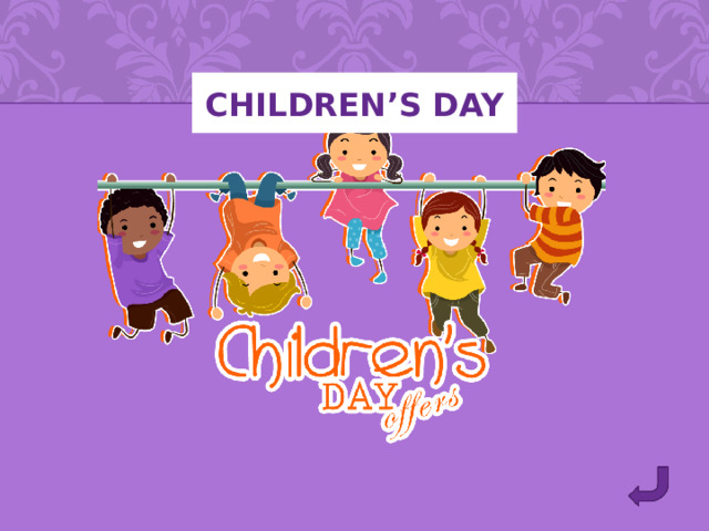 CHILDREN’S DAY 