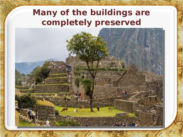 Many of the buildings are completely preserved 05/13/2022  