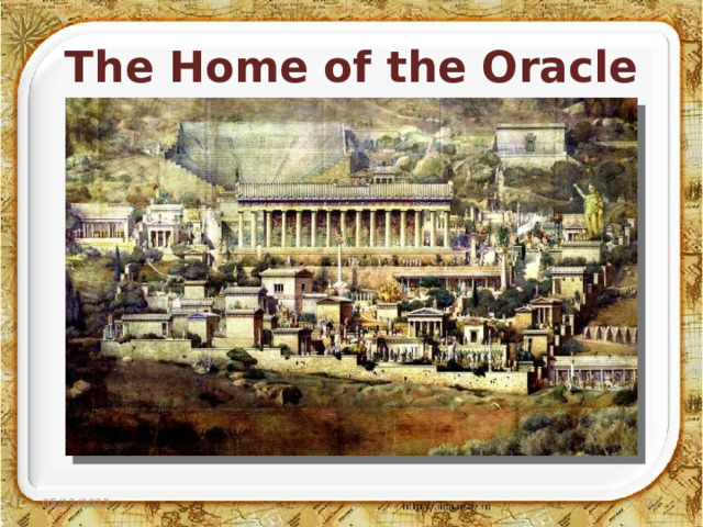 The Home of the Oracle 05/13/2022  
