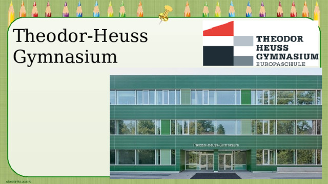 Theodor-Heuss  Gymnasium 