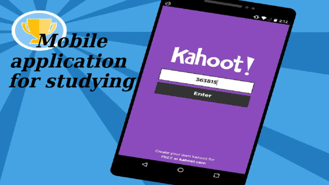 Mobile application  for studying 