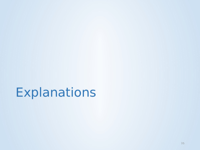 Explanations  