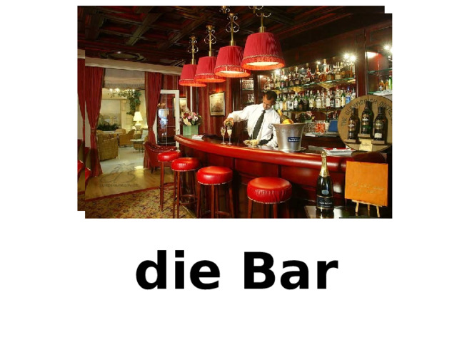 die Bar 