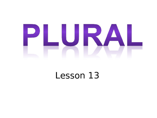 Lesson 13 