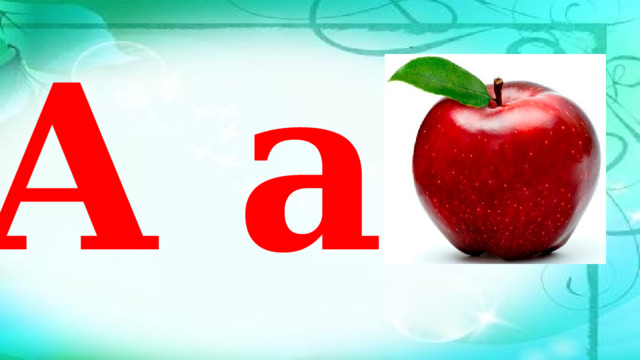 A a 