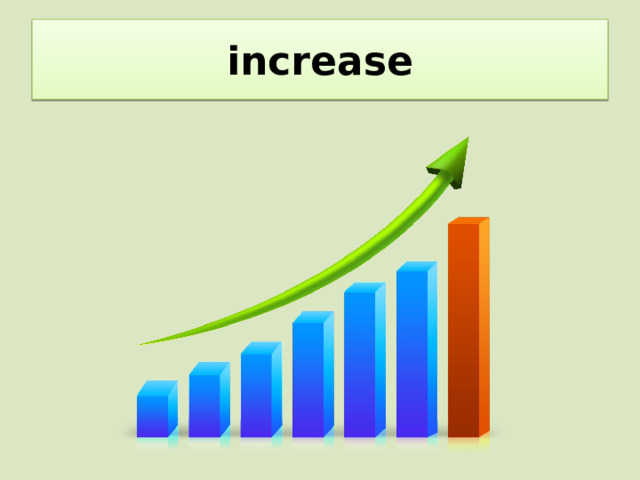 increase 