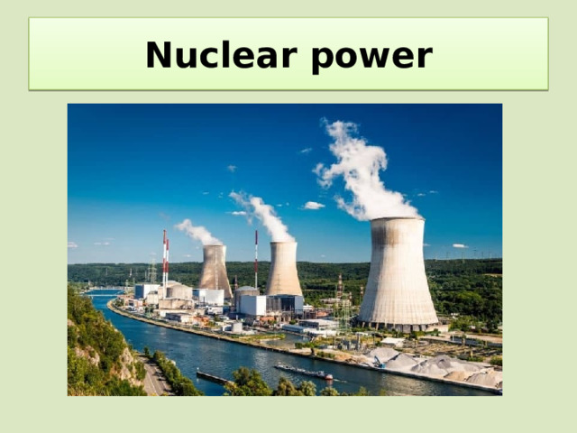 Nuclear power 