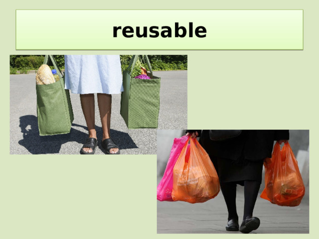 reusable 