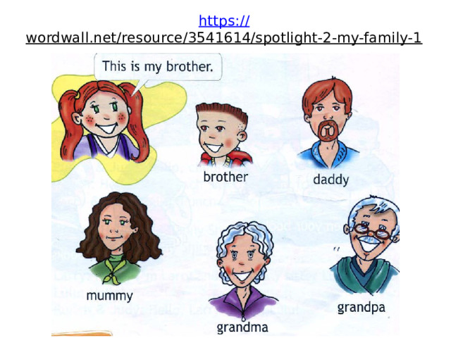 https:// wordwall.net/resource/3541614/spotlight-2-my-family-1  