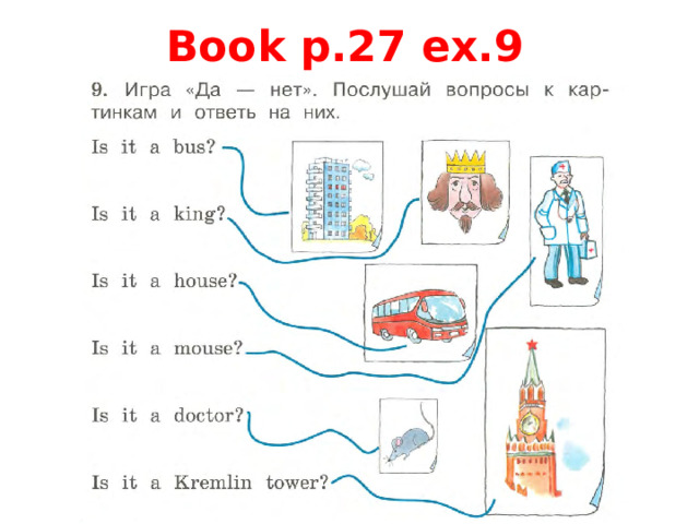 Book p.27 ex.9 