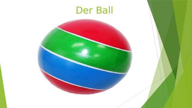  Der Ball 