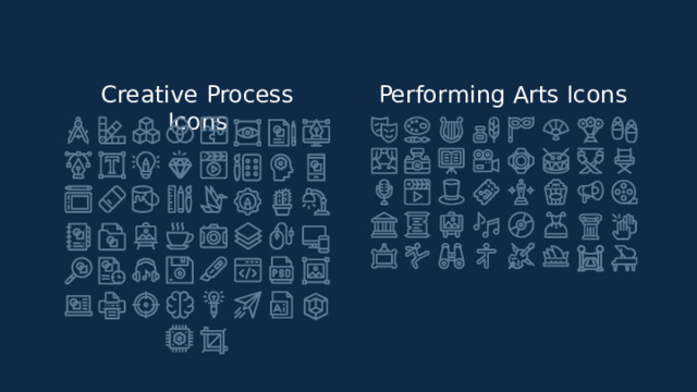 Creative Process Icons Performing Arts Icons 
