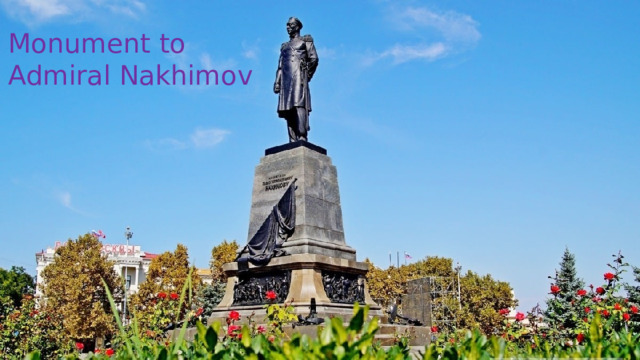 Monument to Admiral Nakhimov 