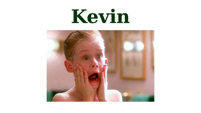 Kevin 