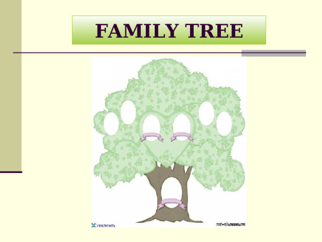 FAMILY TREE 