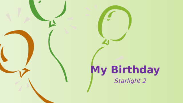 My Birthday Starlight 2  