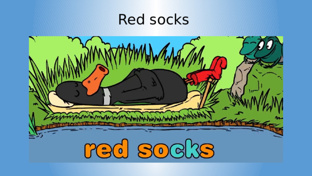 Red socks 