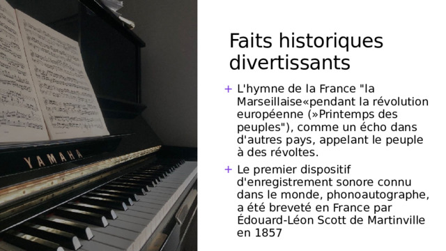 Faits historiques divertissants L'hymne de la France 