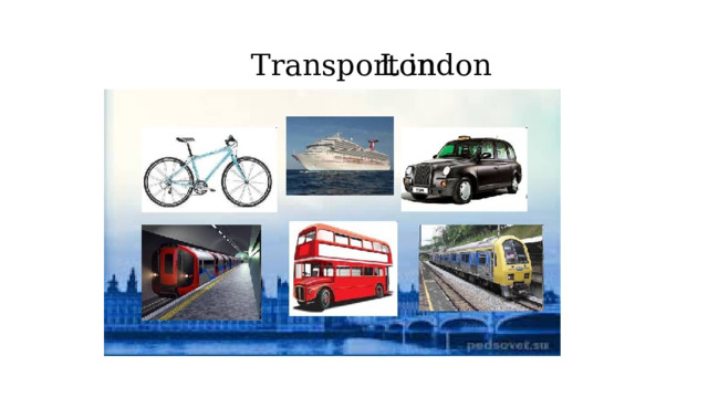 London  Transport in 