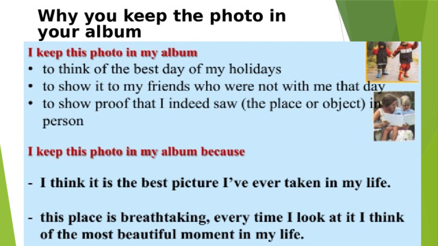 Why you keep the photo in your album   