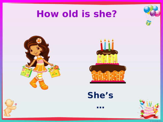 How old is