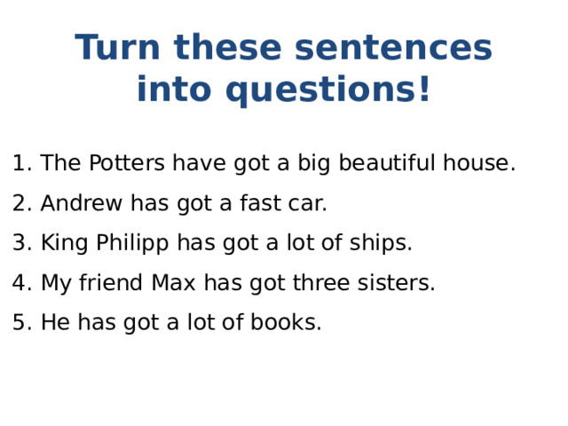 Sentences Got Открытый урок по теме