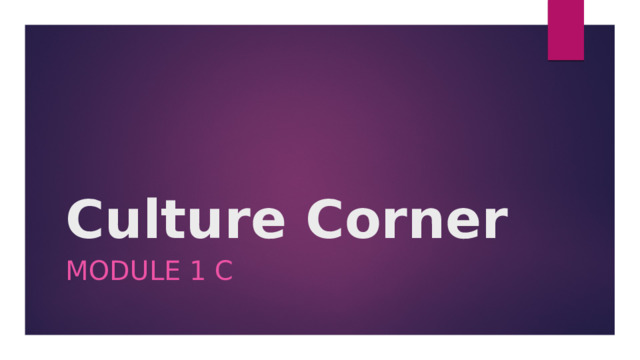 Culture corner 4