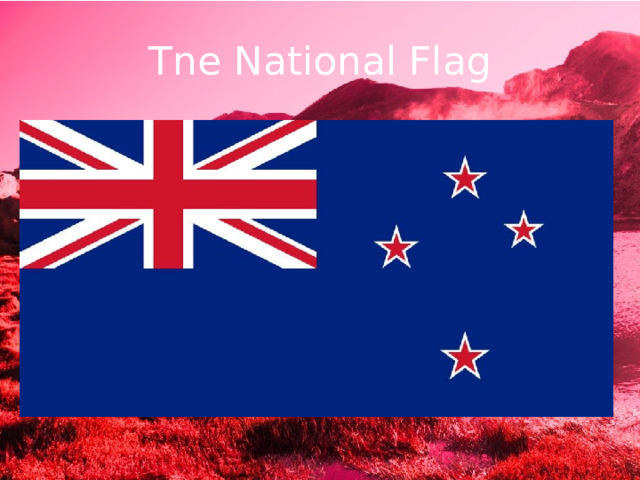 Tne National Flag 