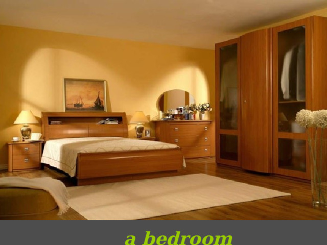 a bedroom 