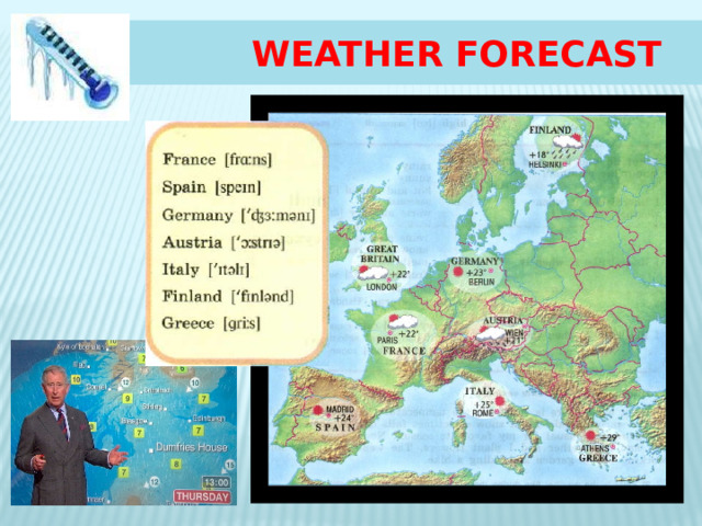  Weather forecast 