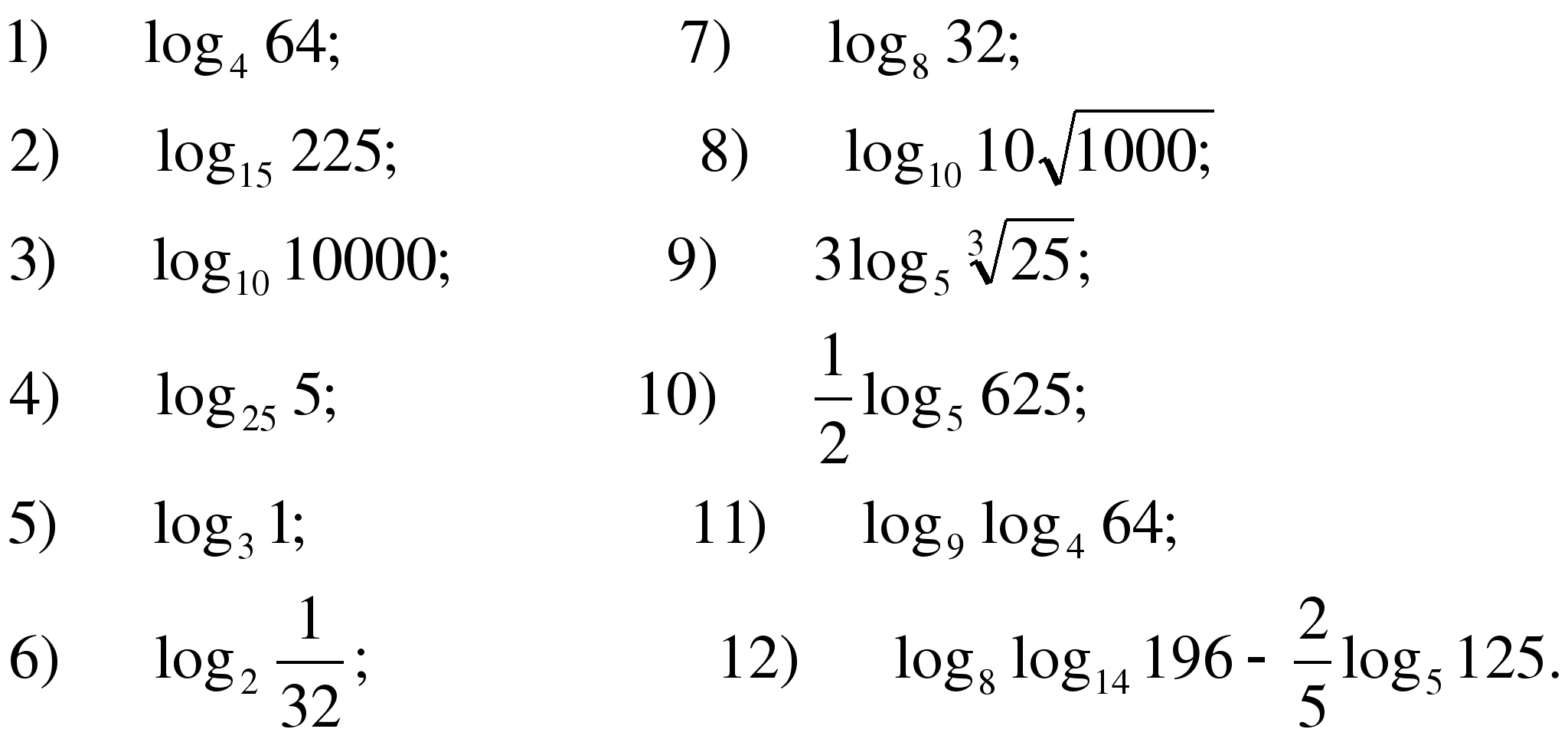 Log statement. Свойства логарифмов вычисление примеры. Формулы логарифмов 10 класс. Вычисление логарифмов примеры. Задания по логарифмам.