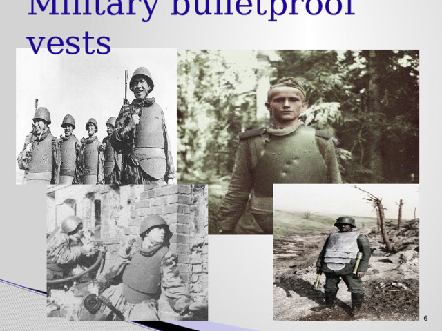 Military bulletproof vests   6 