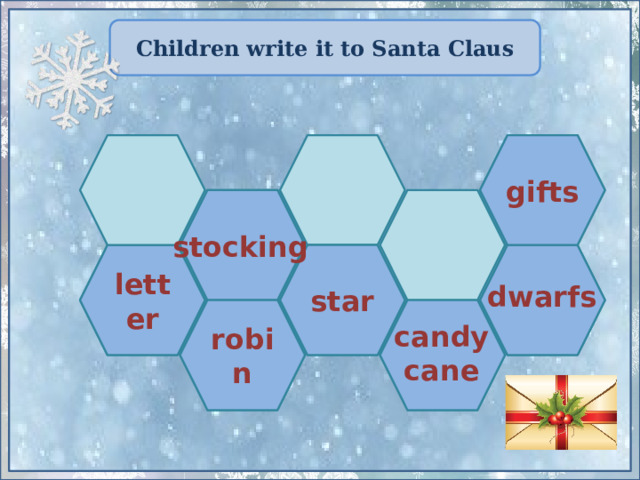 Children write it to Santa Claus gifts stocking letter star  dwarfs  robin candy  cane 