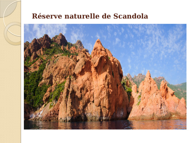Réserve naturelle de Scandola    