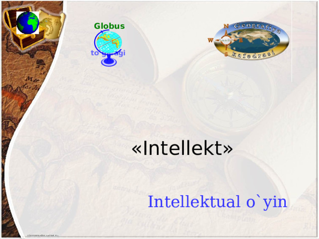 Globus to`garagi «Intellekt» Intellektual o`yin 