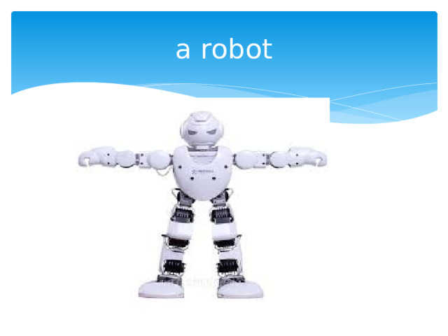 a robot 